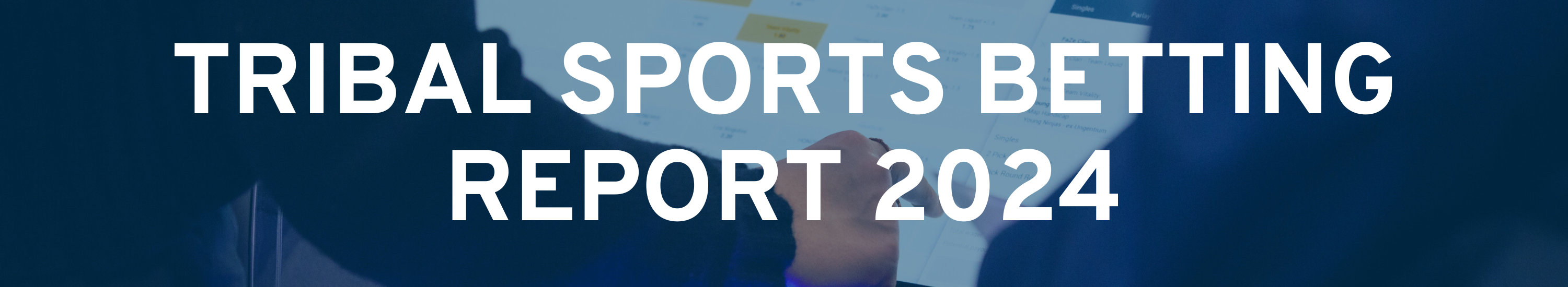 Tribal Sports Betting Report 2024